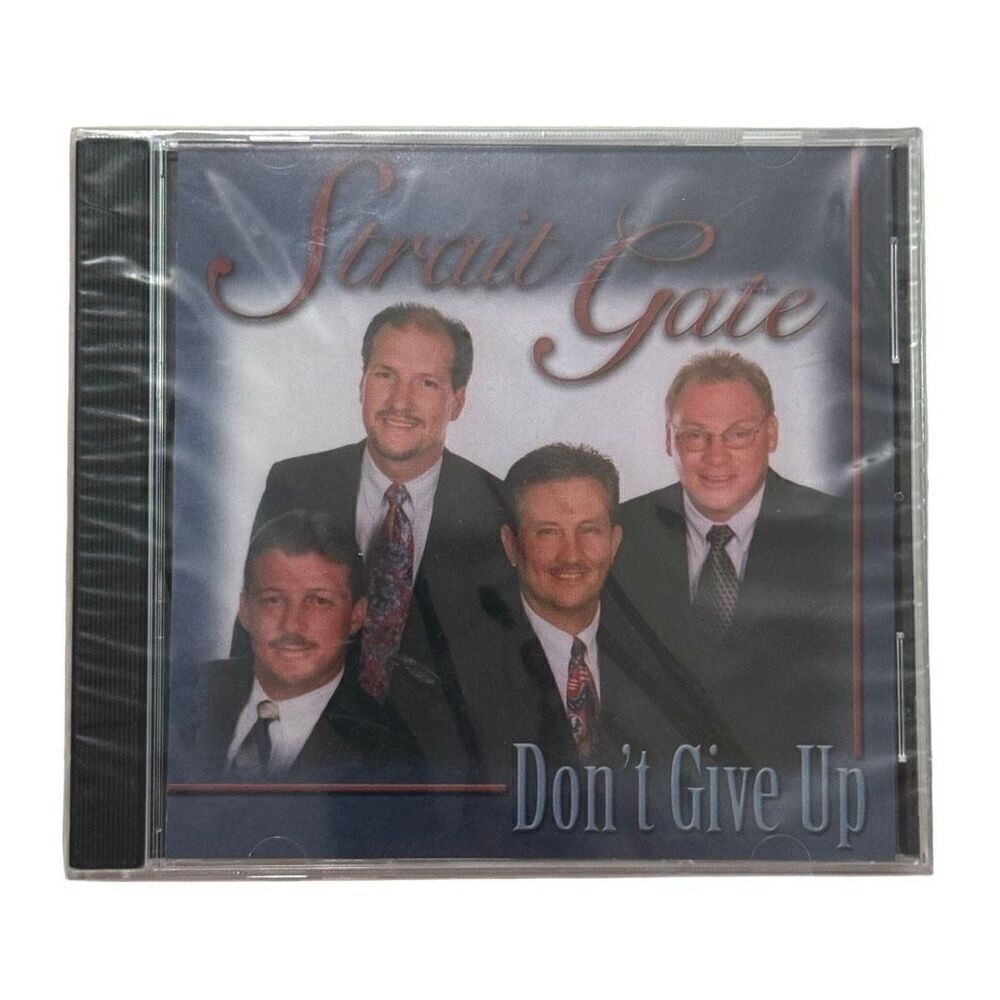 Strait Gate , Don’t Give Up ( CD ) New Sealed Gospel